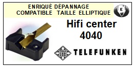 TELEFUNKEN-HIFI CENTER 4040-POINTES-DE-LECTURE-DIAMANTS-SAPHIRS-COMPATIBLES