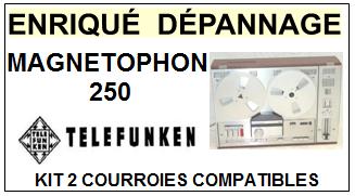 TELEFUNKEN-MAGNETOPHON 250-COURROIES-ET-KITS-COURROIES-COMPATIBLES
