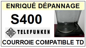 TELEFUNKEN-S400-COURROIES-COMPATIBLES