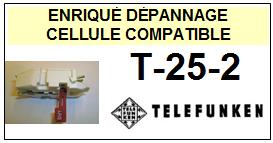 TELEFUNKEN<br> T25/2 T25-2 Cellule avec diamant Sphrique <BR><small>s-cel 2014-12</small>