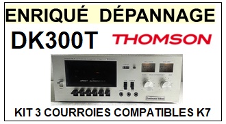 THOMSON-DK300T-COURROIES-ET-KITS-COURROIES-COMPATIBLES