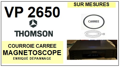 THOMSON  VP2650 Courroie  compatible  magnetoscope  THOMSON