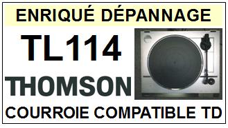 THOMSON-TL114-COURROIES-ET-KITS-COURROIES-COMPATIBLES