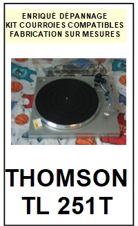 THOMSON-TL251T-COURROIES-ET-KITS-COURROIES-COMPATIBLES