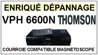 THOMSON-VPH6600N VPH 6600N-COURROIES-COMPATIBLES