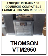 THOMSON-VTM2950-COURROIES-COMPATIBLES