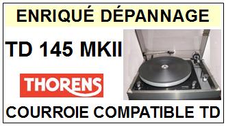 THORENS-TD145MKII TD145 MKII  MK2-COURROIES-COMPATIBLES