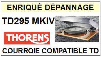 THORENS-TD295MKIV TD-295 MKIV-COURROIES-ET-KITS-COURROIES-COMPATIBLES