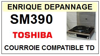 TOSHIBA-SM390-COURROIES-COMPATIBLES