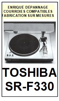 TOSHIBA-SRF330 SR-F330-COURROIES-COMPATIBLES