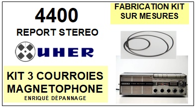 UHER-4400 REPORT STEREO-COURROIES-COMPATIBLES
