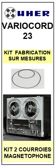 UHER-VARIOCORD 23-COURROIES-ET-KITS-COURROIES-COMPATIBLES