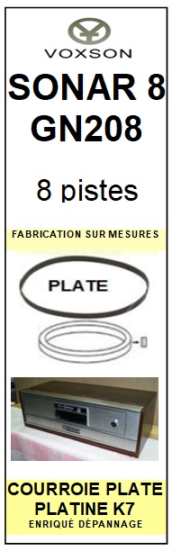 VOXSON-SONAR 8 GN208 (8 PISTES)-COURROIES-COMPATIBLES