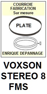 VOXSON-STEREO 8 FMS-COURROIES-COMPATIBLES