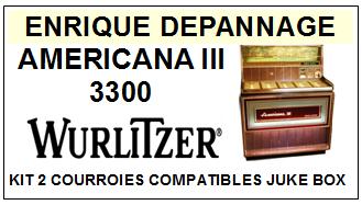 WURLITZER-AMERICANA III 3300-COURROIES-COMPATIBLES