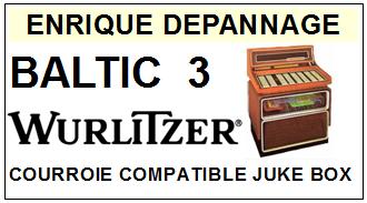 WURLITZER-BALTIC 3-COURROIES-COMPATIBLES