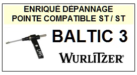 WURLITZER-BALTIC 3-POINTES-DE-LECTURE-DIAMANTS-SAPHIRS-COMPATIBLES